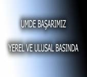 UMDE Başarımız Yerel ve Ulusal Basında